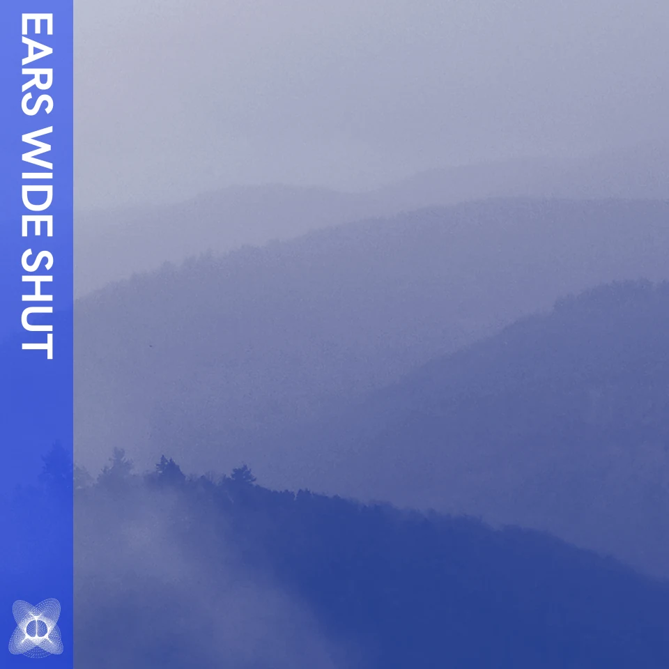 EARS WIDE SHUT